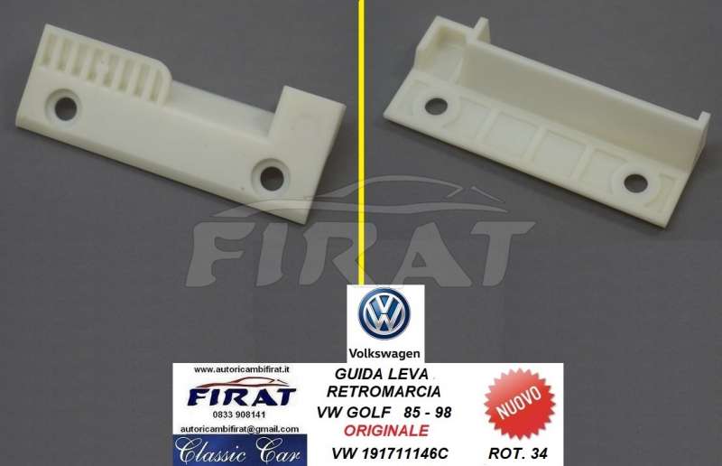 GUIDA LEVA RETROMARCIA VW GOLF 85-98 (191711146C)